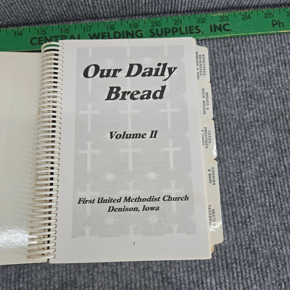 Our Daily Bread Volume II First United Methodist Church Denison Iowa Cookbook - Picture 2 of 3